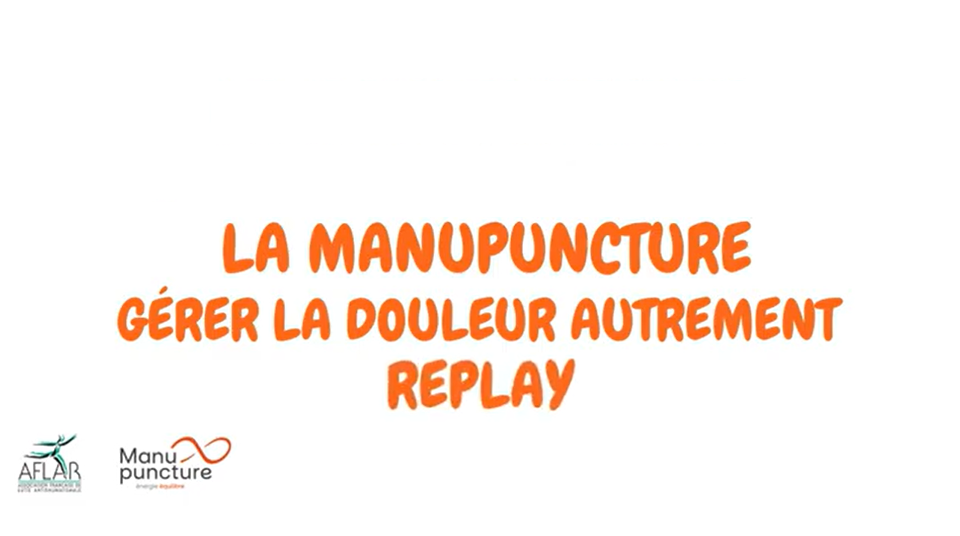 Replay webinaire Manupuncture